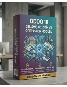 Odoo 18 - Gelişmiş Lojistik ve Operasyon Modülü